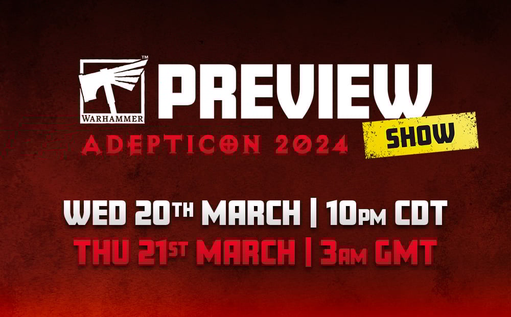 AdeptiCon 2024－下個大型戰鎚預覽